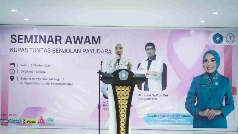 Peringati Bulan Kepedulian Kanker, YKI Kalteng Gelar Seminar Awam Kupas Tuntas Benjolan Payudara